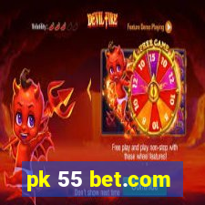 pk 55 bet.com